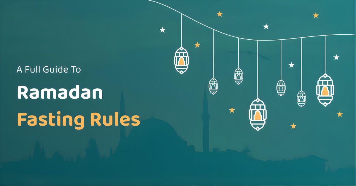 Ramadan Rules 101: Who Must Fast, Who’s Exempt, and Make-Up Options